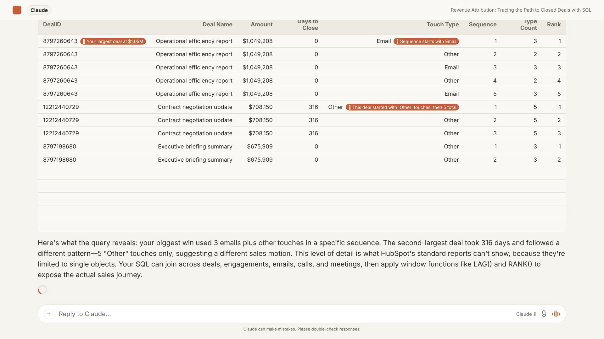 A typical follow-up: 'now filter that to deals over $50K' just extends the same query.
